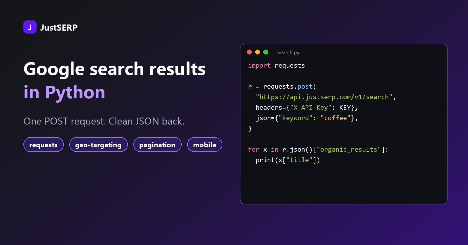 Python code calling the JustSERP API with the requests library